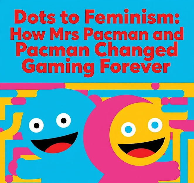 Mrs Pacman and Pacman